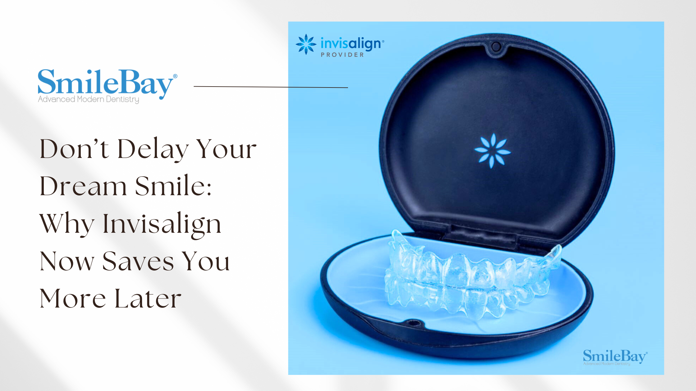 Clear Invisalign aligners inside a protective case, promoting adult orthodontic treatment at SmileBay Dental Penang.